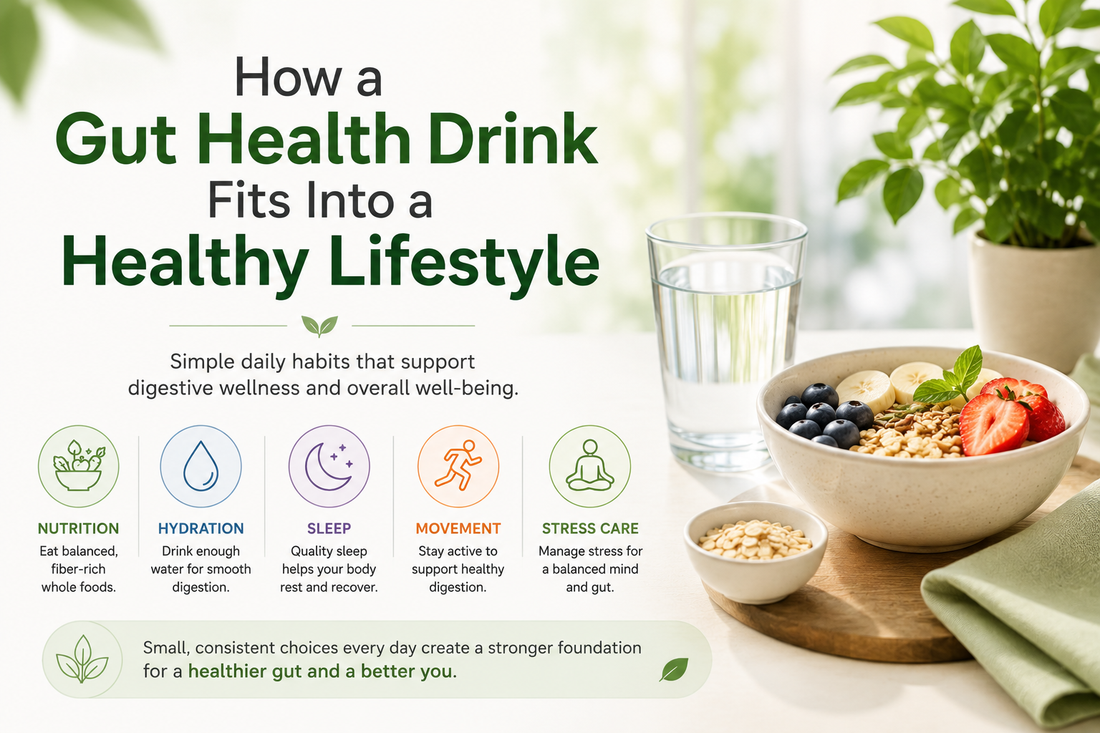 How a Gut Health Drink Fits Into a Healthy Lifestyle